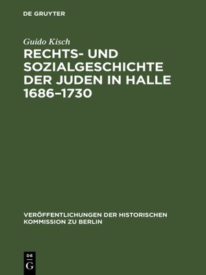 cover image of Rechts- und Sozialgeschichte der Juden in Halle 1686–1730